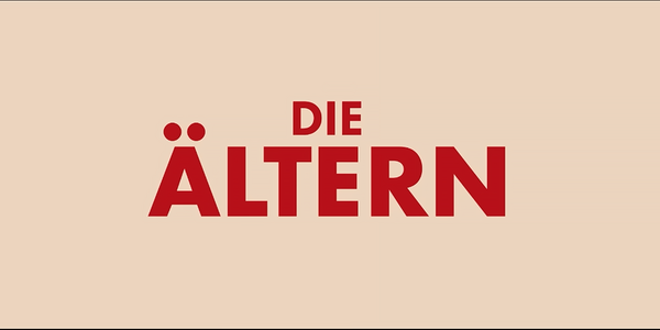 Die Aeltern Trailer