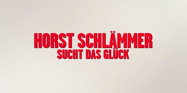 Horst Schlämmer Trailer